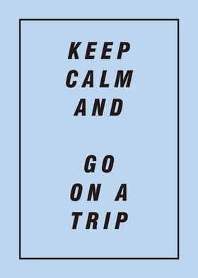 Go on a trip text poster