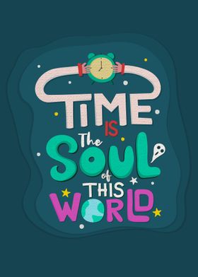 Time is the soul