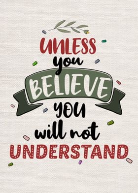 Unless You Believe