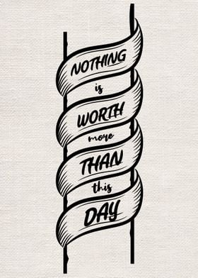 Nothing Is Worth