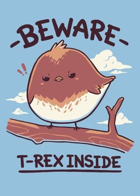 T-Rex Inside - Bird Angry