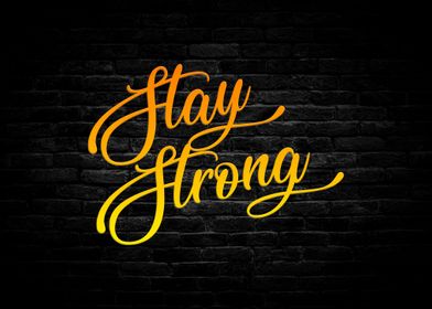 Stay Strong