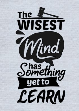 The wisest mind has someth