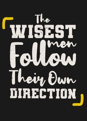 The wisest men