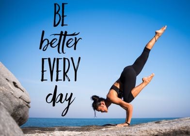 Be Better Every Day