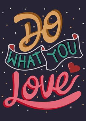 Do what you love quotes