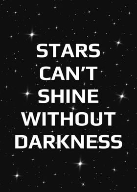 Stars shine in darkness