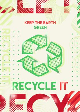 RECYCLE IT