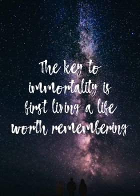 The key to immortality