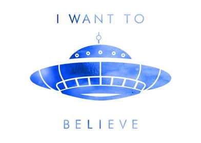 I Want To Believe