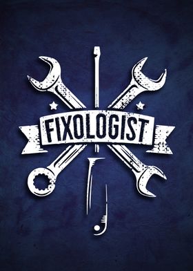 Fixologist Craftsmen Humor