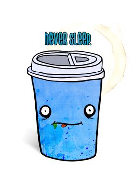 Never Sleep Cute Coffeemug