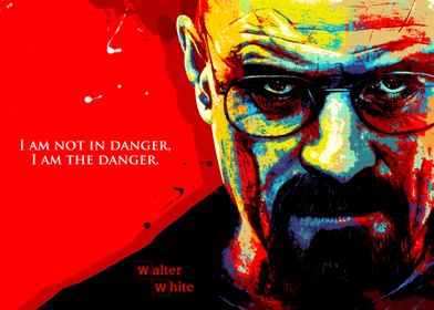 Walter White Popart Quote