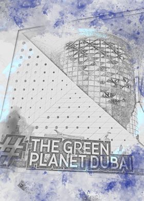 Green planet Dubai