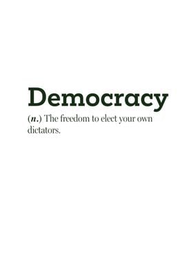 Democracy