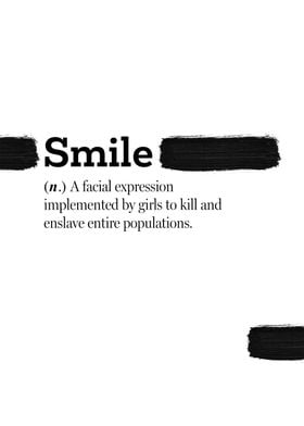 Smile