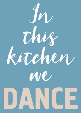 Dancing Kitchen