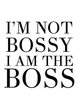 I am the Boss