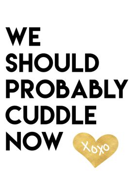 Cuddle Now