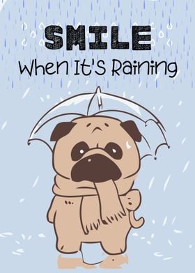 Smile When Its Raining