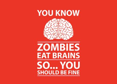 Zombies Eat Brains Joke