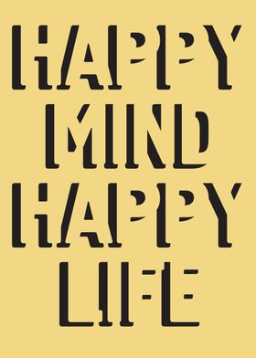 Happy Mind Happy Life