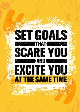 Set Goals That Scare You