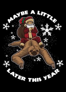 Santa Claus Rides A Sloth