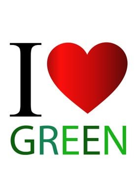 I love green 