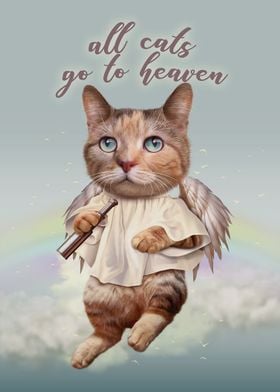 ALL CATS GO TO HEAVEN