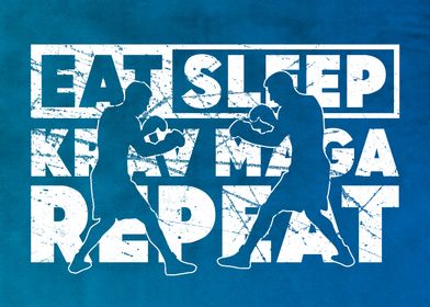 Eat Sleep Krav Maga Repeat