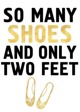 So any shoes