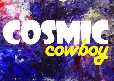 Cosmic cowboy