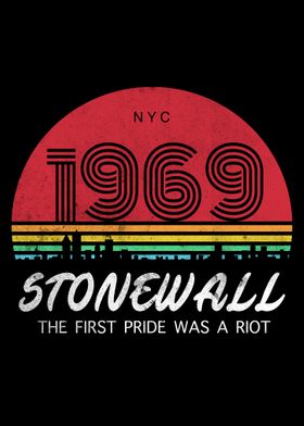 Stonewall 1969 Was A Riot 