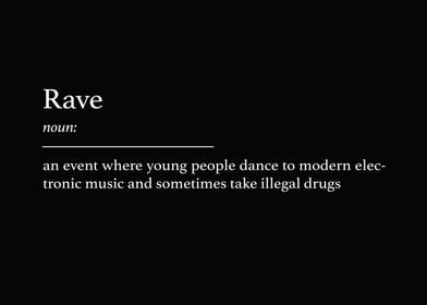 Rave