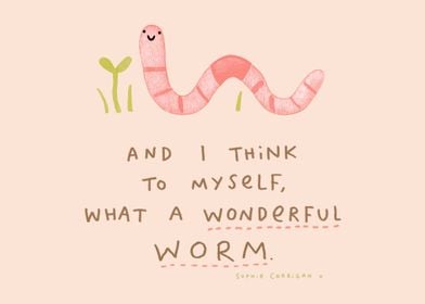 Wonderful Worm