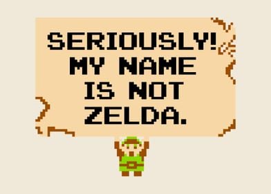 My Name Is Not Zelda