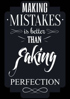 Make Mistakes