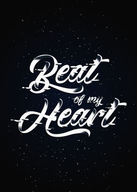 Beat Of My Heart Lettering
