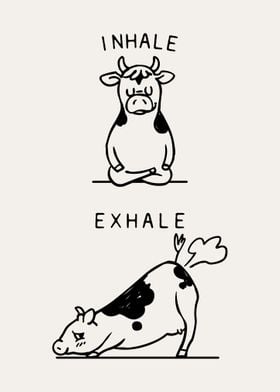  Inhale Exhale Cow