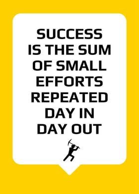 Success is small efforts
