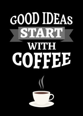 Start with Coffee