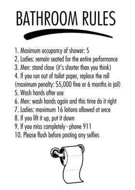 BATHROOM RULES Funny