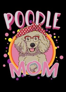 Poodle Mom