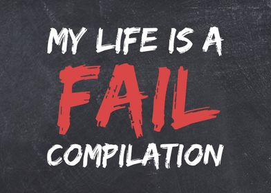 Life is a Fail Compilation