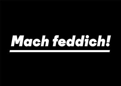 Mach Feddich