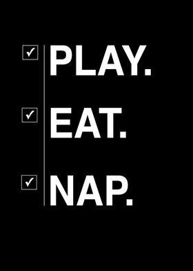 Play Eat Nap