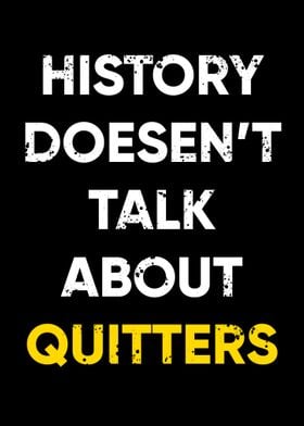 Motivational Quote quitter