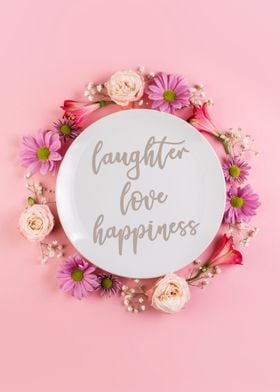 Laughter Love Happiness