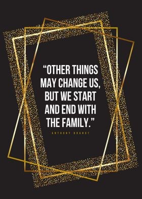 Start and End with Family